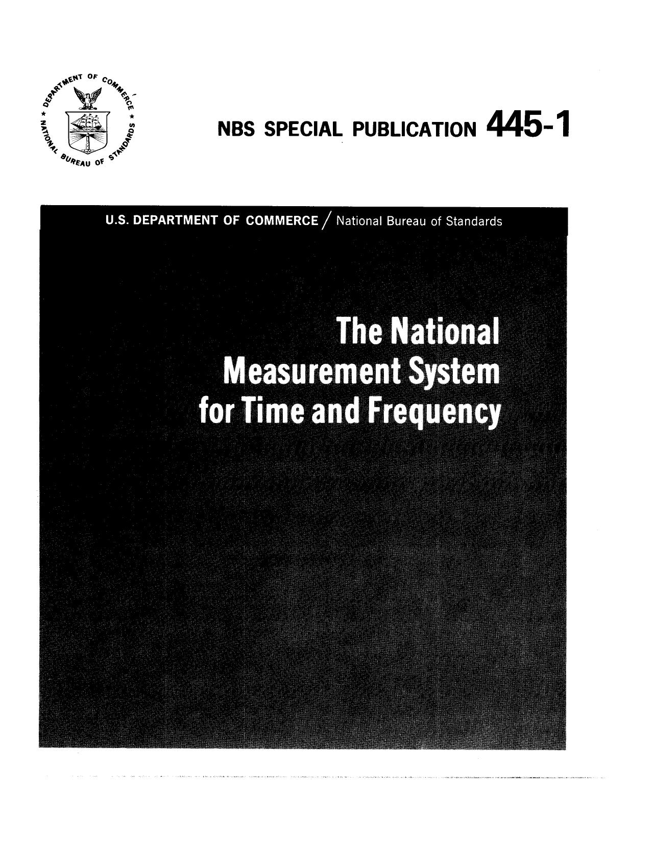 The National Measurement System for Time and Frequency by Allan S. Risley