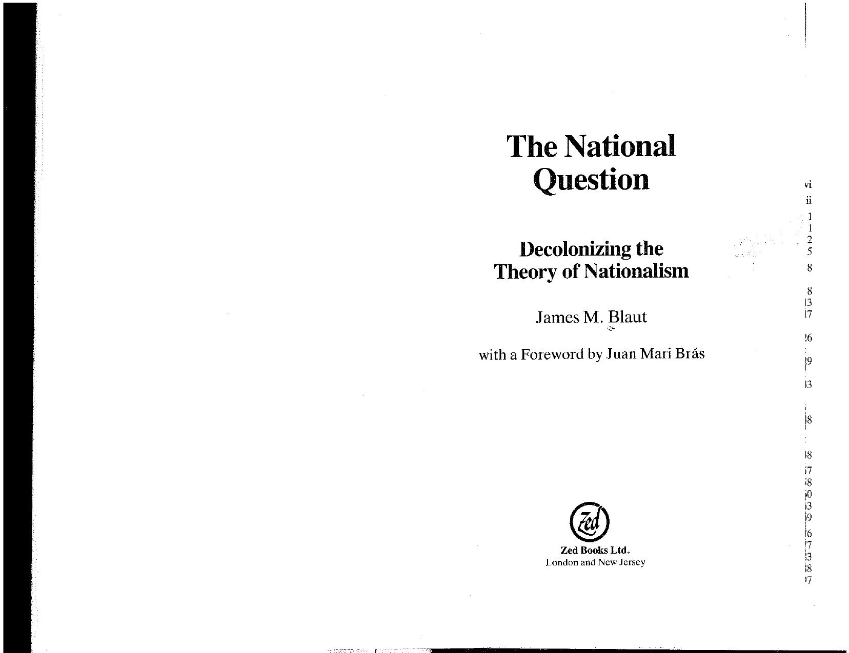 The National Question: Decolonizing the Theory of Nationalism by James M. Blaut