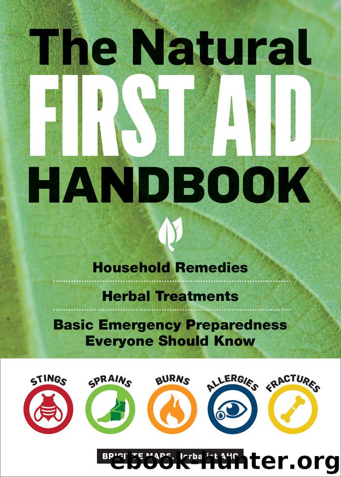The Natural First Aid Handbook by Brigitte Mars