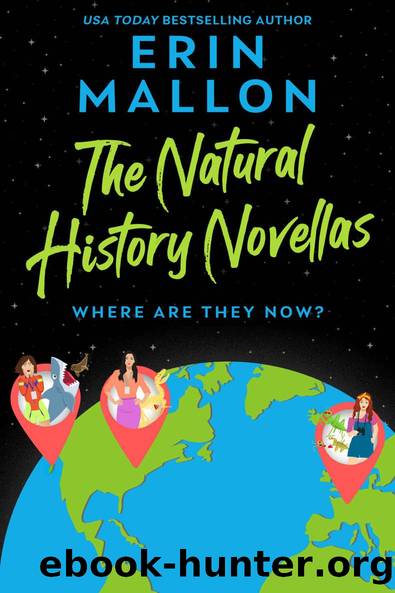 The Natural History Novellas (Natural History #4) by Erin Mallon
