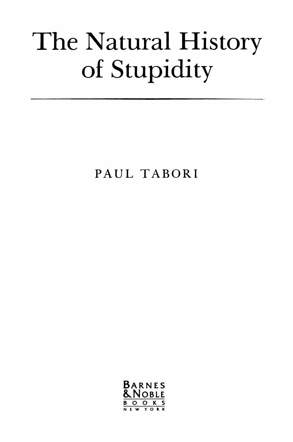 The Natural History of Stupidity by Paul Tabori