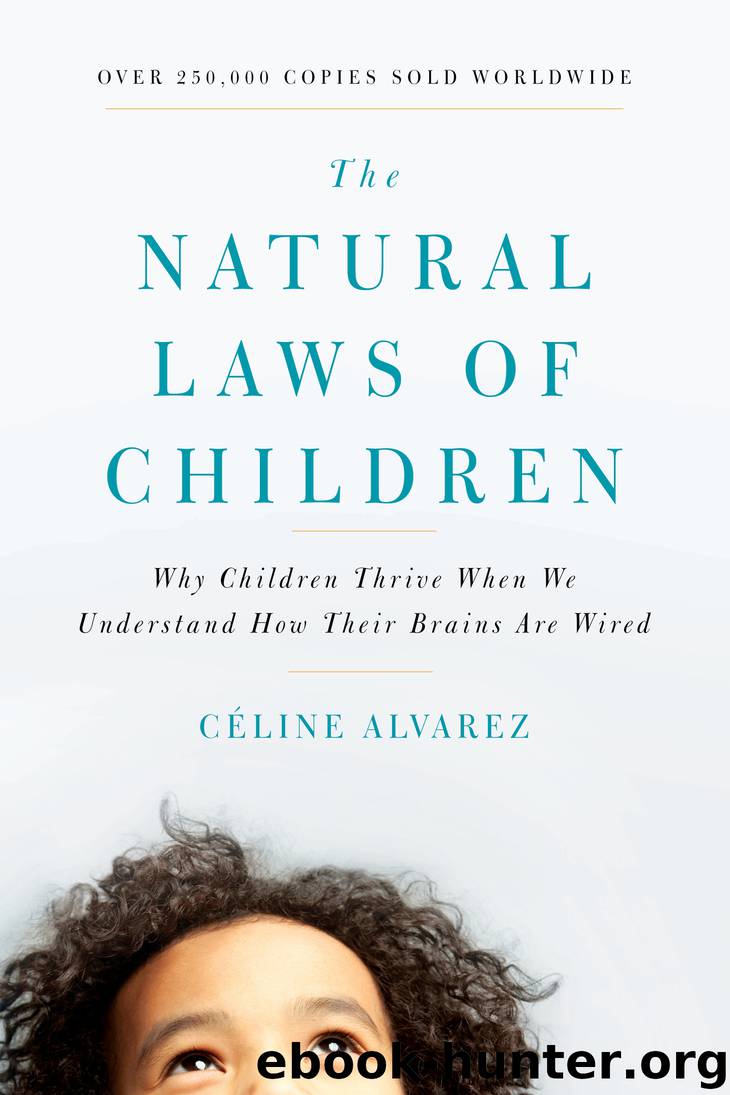 The Natural Laws of Children by CELINE ALVAREZ