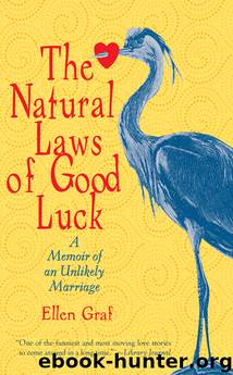 The Natural Laws of Good Luck by Ellen Graf