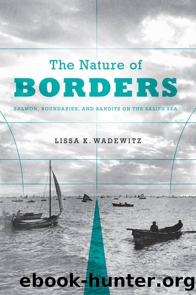 The Nature of Borders by Lissa K. Wadewitz