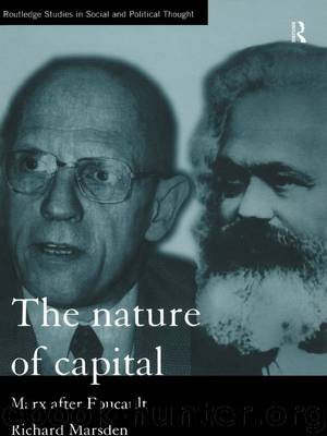 The Nature of Capital by Marsden Richard;