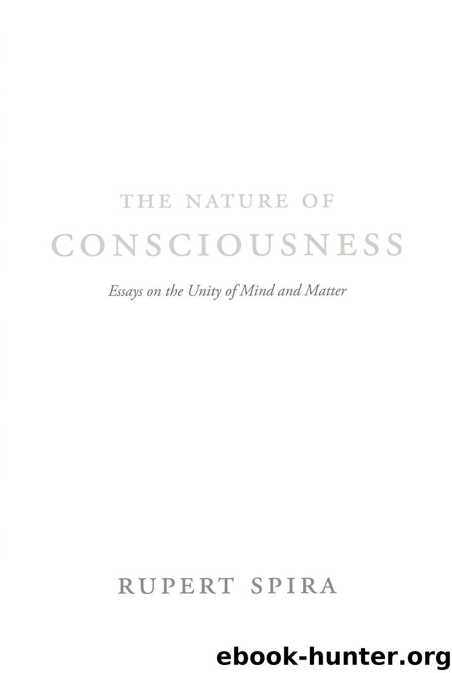 The Nature of Consciousness by Rupert Spira