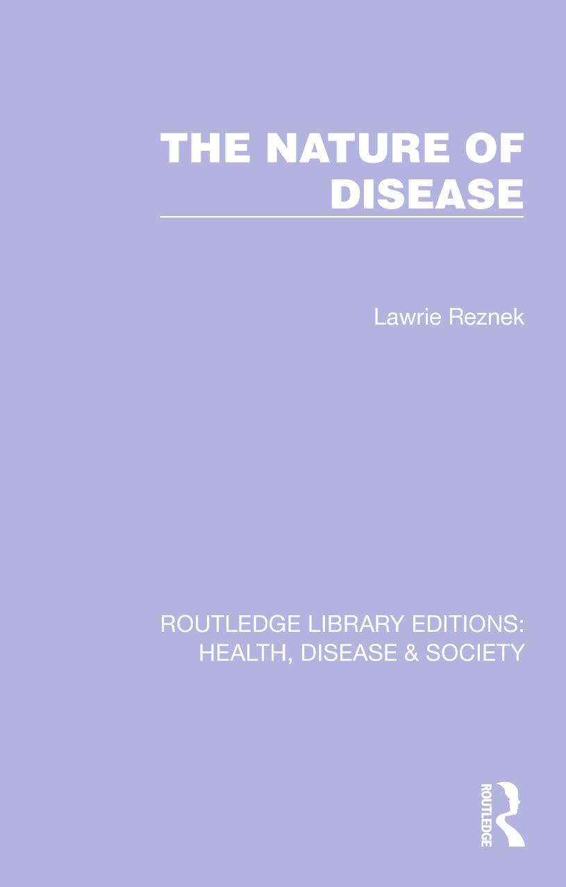 The Nature of Disease by Lawrie Reznek