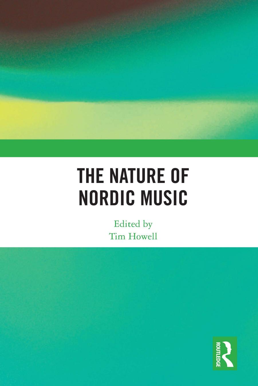 The Nature of Nordic Music by Tim Howell (editor)