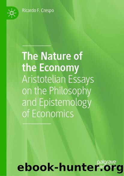 The Nature of the Economy by Ricardo F. Crespo