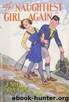 The Naughtiest Girl Again by Enid Blyton