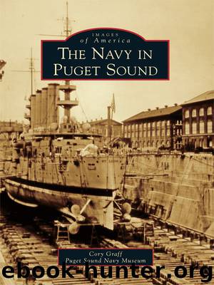 The Navy in Puget Sound by Cory Graff