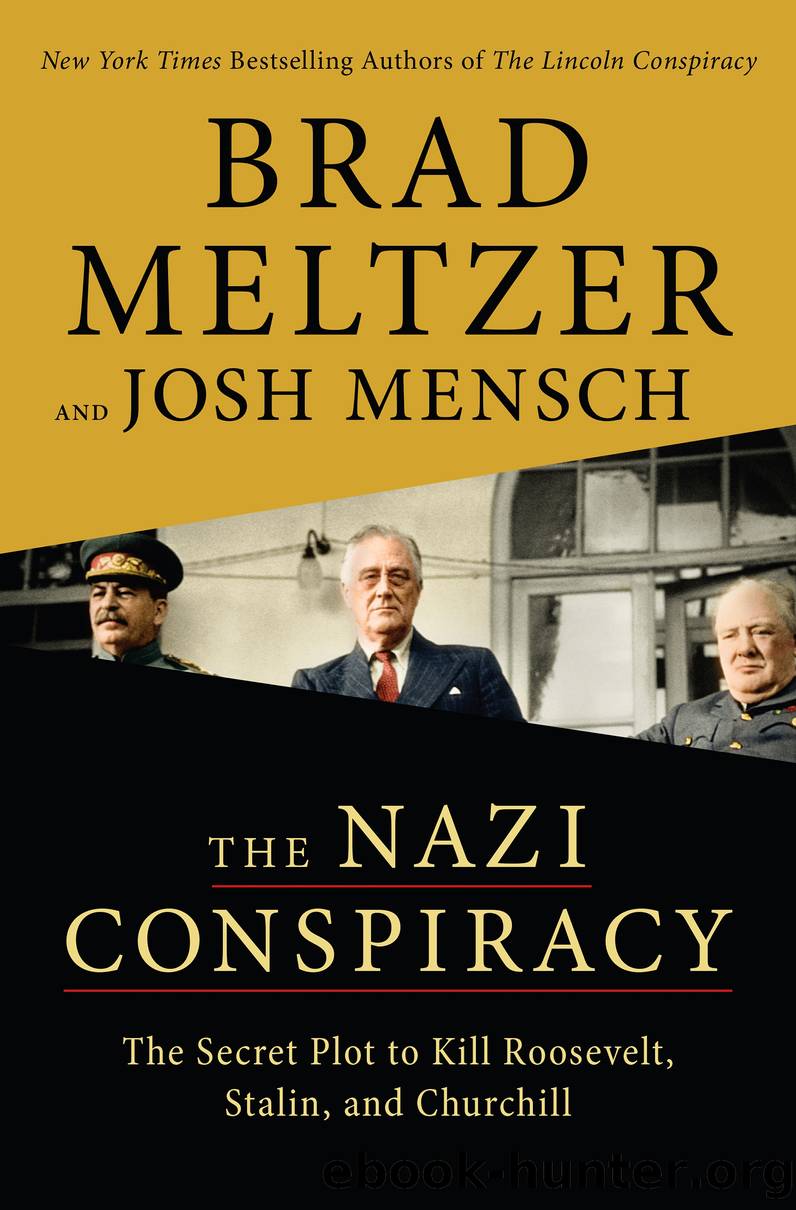 The Nazi Conspiracy by Brad Meltzer