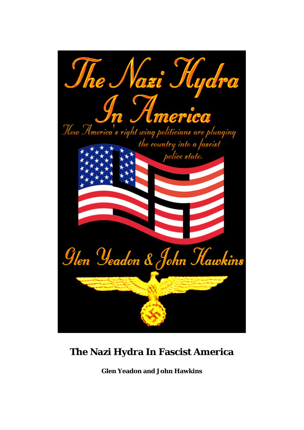 The Nazi Hydra In Fascist America by Glen Yeadon and John Hawkins