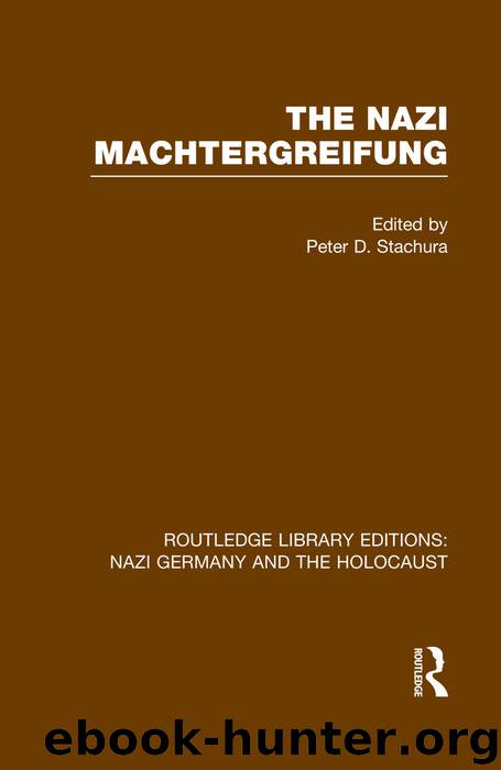 The Nazi Machtergreifung (RLE Nazi Germany & Holocaust) by Unknown