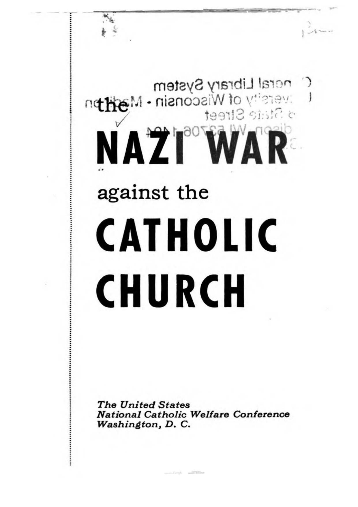 The Nazi War Against the Catholic Church (1943) by Unknown