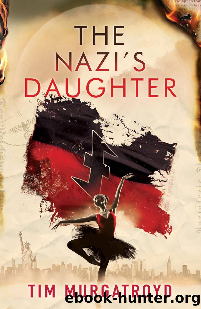The Nazi's Daughter by Tim Murgatroyd