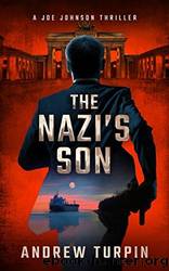 The Nazi's Son by Andrew Turpin