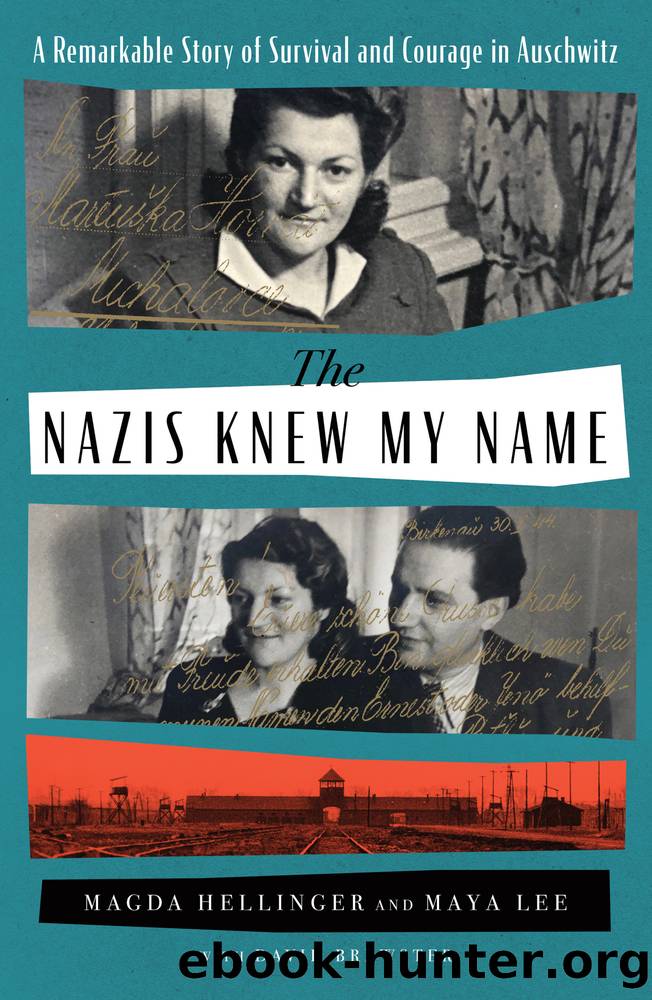 The Nazis Knew My Name by Magda Hellinger & Maya Lee