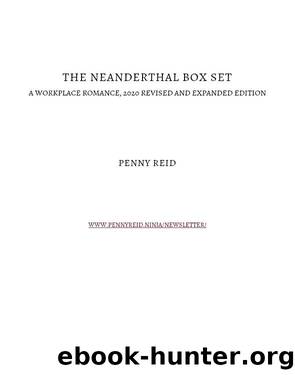 The Neanderthal Box Set by Penny Reid