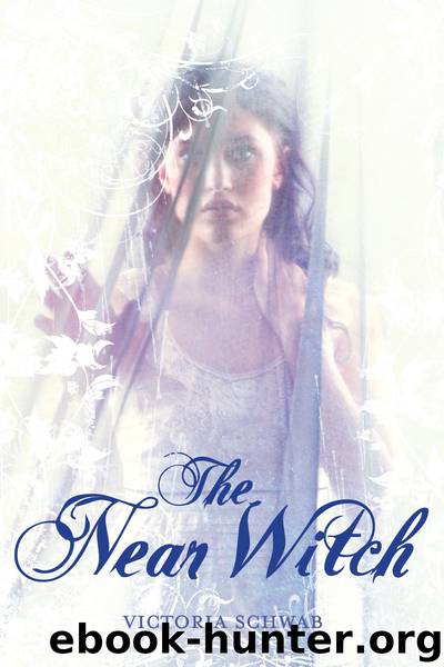 The Near Witch by Victoria Schwab (V. E. Schwab)