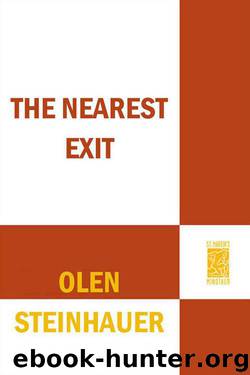 The Nearest Exit by Steinhauer Olen