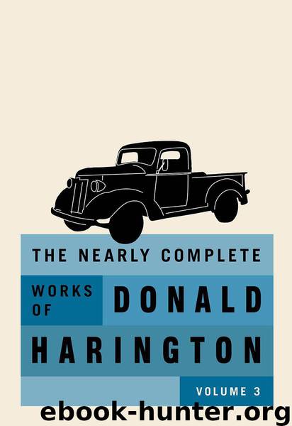 The Nearly Complete Works, Volume 3 by Donald Harington