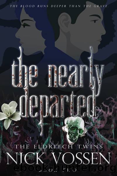 The Nearly Departed by Nick Vossen