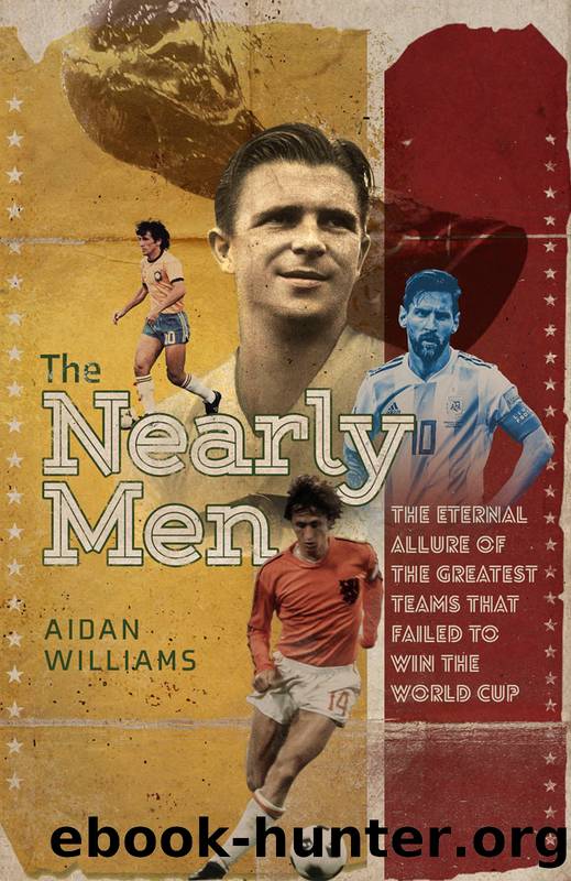 The Nearly Men by Aidan Williams