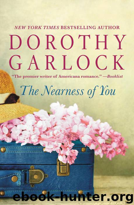 The Nearness of You by Dorothy Garlock