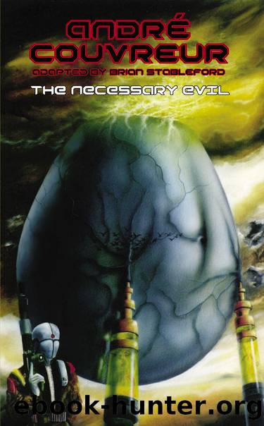 The Necessary Evil by André Couvreur