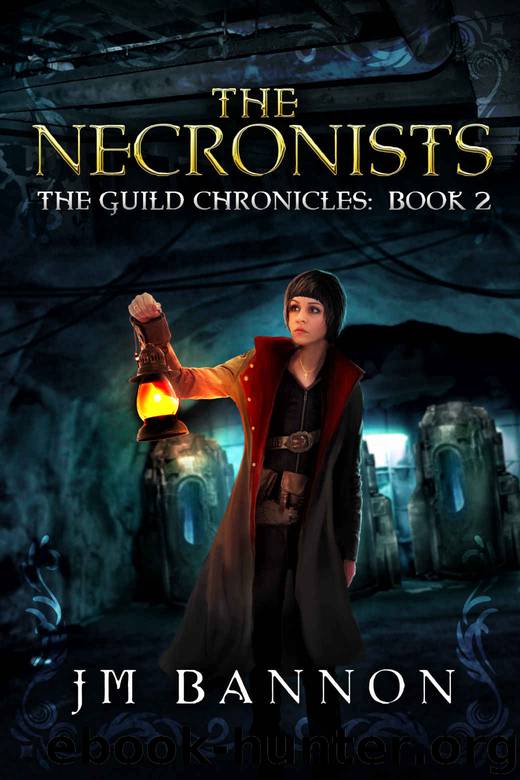 The Necronists: A Paranormal Steampunk Thriller (The Guild Chronicles Book 2) by J.M. Bannon