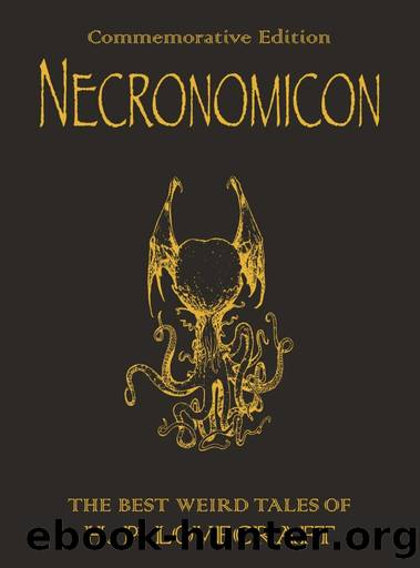 The Necronomicon by H.P. Lovecraft