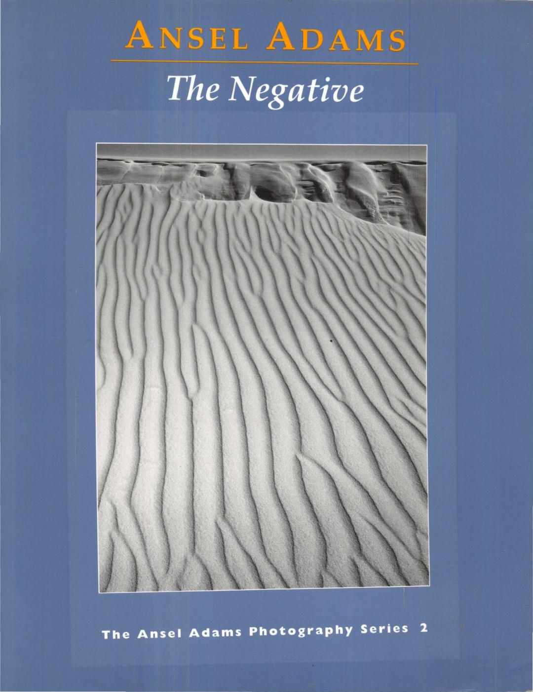 The Negative by Ansel Adams
