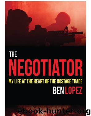 The Negotiator by Lopez Ben