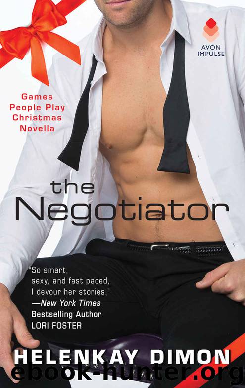 The Negotiator: A Games People Play Christmas Novella by HelenKay Dimon