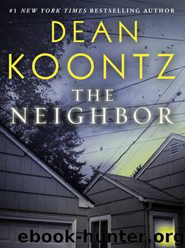 The Neighbor by Dean Koontz