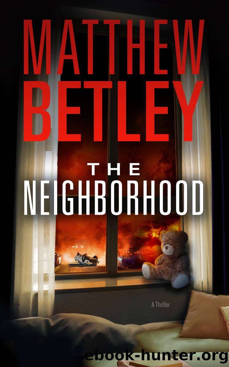 The Neighborhood by Matthew Betley