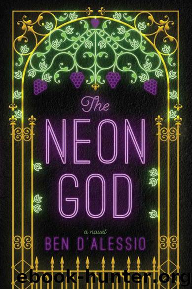 The Neon God by Ben D'Alessio