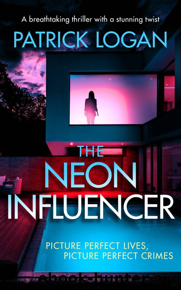 The Neon Influencer: A breathtaking thriller with a stunning twist by Patrick Logan