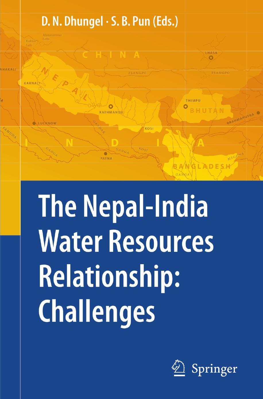 The Nepal-India Water Relationship: Challenges by Unknow