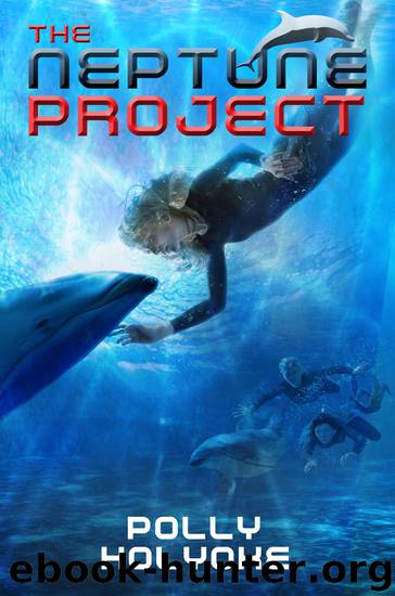The Neptune Project by Polly Holyoke