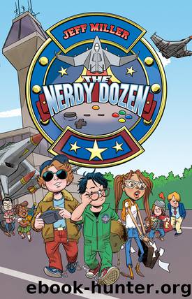 The Nerdy Dozen by Jeff Miller