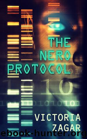 The Nero Protocol by Victoria Zagar