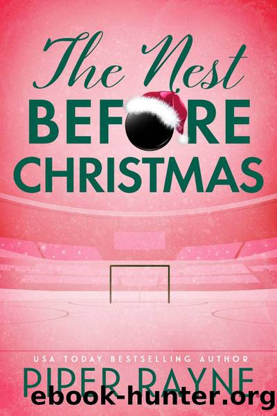 The Nest Before Christmas by Piper Rayne
