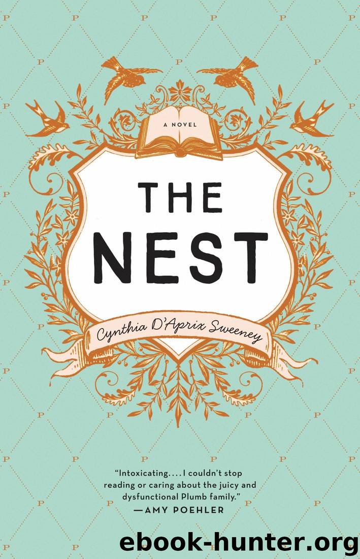 The Nest by Cynthia D'Aprix Sweeney