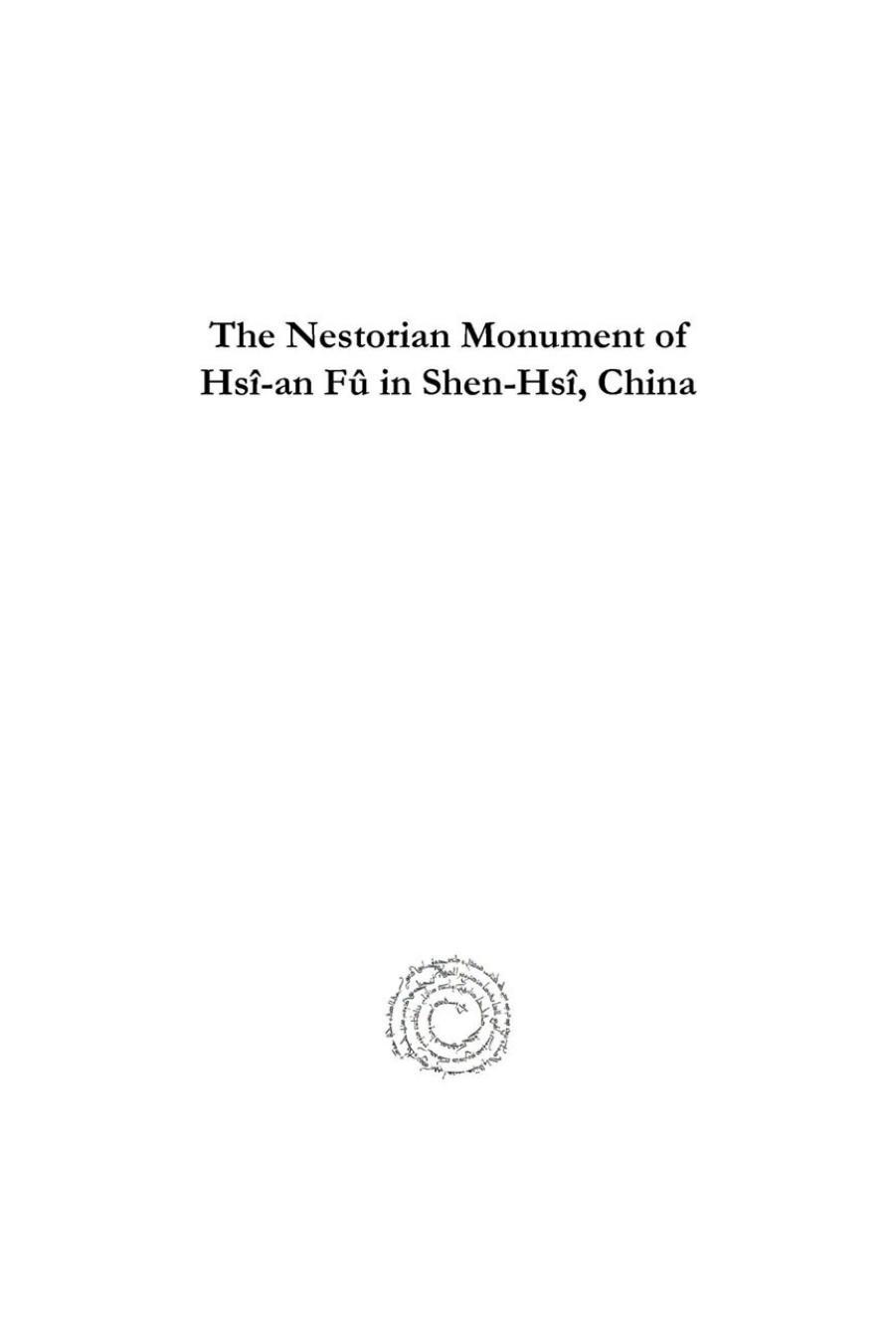 The Nestorian Monument of HsÃ®-an FÃ» in Shen-HsÃ®, China by James Legge