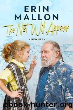 The Net Will Appear by Erin Mallon