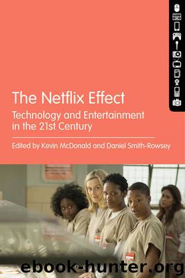 The Netflix Effect by McDonald Kevin Smith-Rowsey Daniel