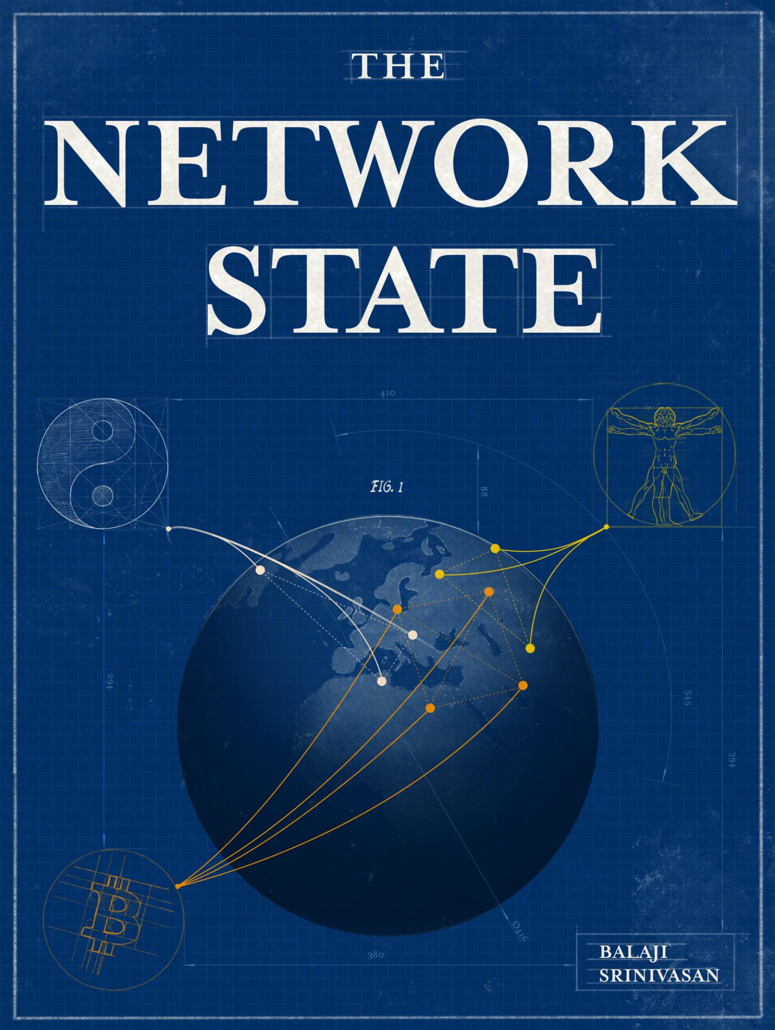 The Network State: How To Start A New Country by Balaji Srinivasan