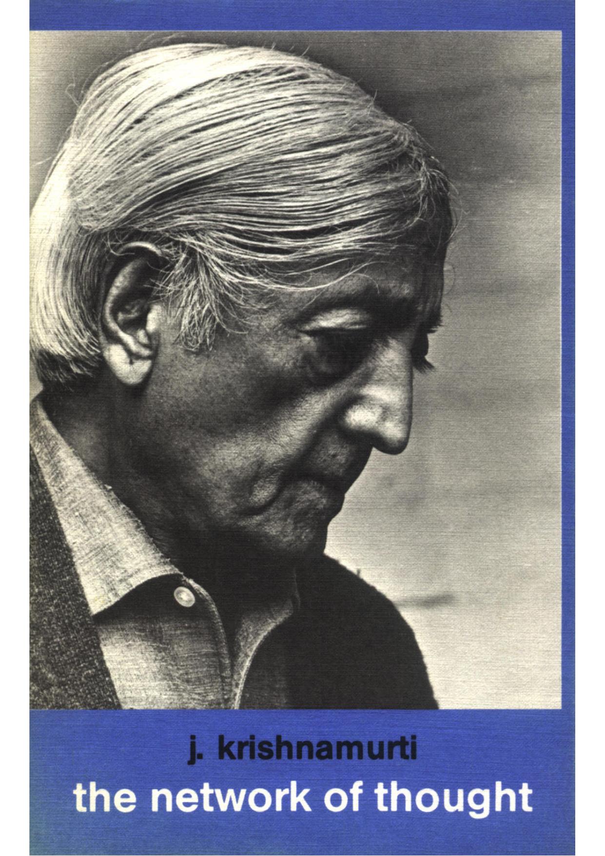 The Network of Thought by Krishnamurti